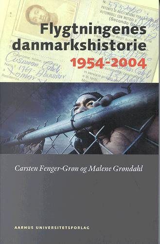 Flygtningenes danmarkshistorie 1954-2004
