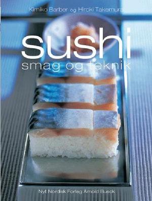 Sushi : smag og teknik