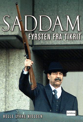 Saddam - fyrsten fra Tikrit
