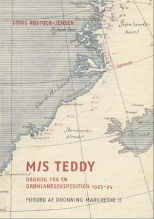 M/S Teddy : dagbog fra en Grønlandsekspedition 1923-24