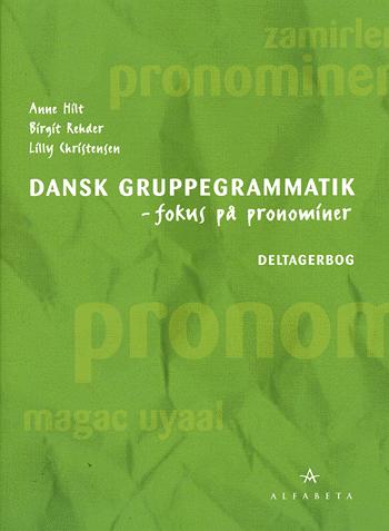 Dansk gruppegrammatik - fokus på pronominer