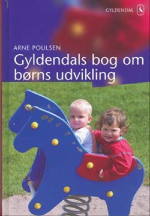 Gyldendals bog om børns udvikling