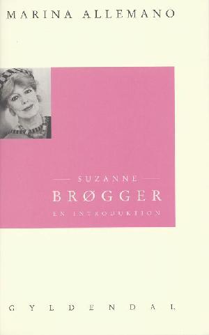 Suzanne Brøgger : en introduktion