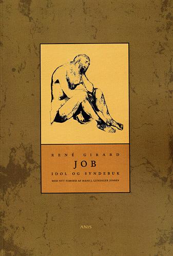Job - idol og syndebuk: Dostojevskij : fra dobbeltgænger til enhed