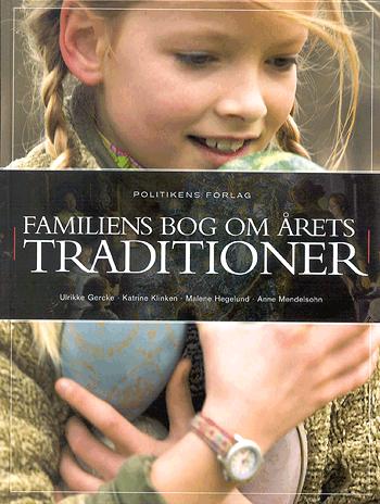 Familiens bog om årets traditioner