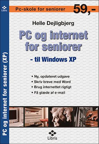 PC og internet for seniorer - til Windows XP