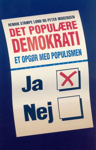 Det populære demokrati : et opgør med populismen