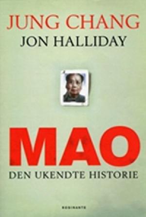 Mao : den ukendte historie