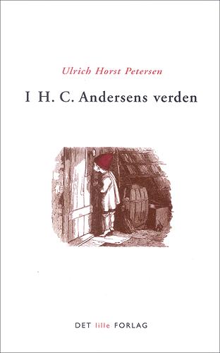 I H.C. Andersens verden