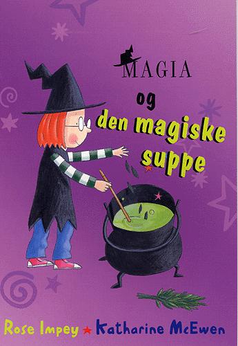 Magia og den magiske suppe