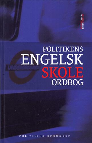 Politikens Engelsk skoleordbog