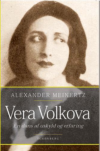 Vera Volkova : en dans af uskyld og erfaring