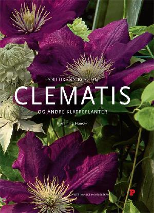 Politikens bog om clematis og andre klatreplanter