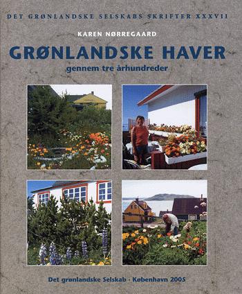 Grønlandske haver gennem tre århundreder