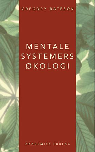 Mentale systemers økologi : skridt i en udvikling