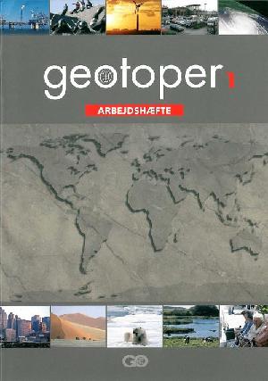 Geotoper -- Arbejdshæfte. Bind 1