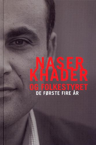 Naser Khader og folkestyret : de første fire år