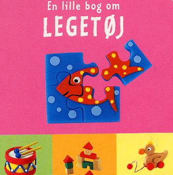 En lille bog om legetøj