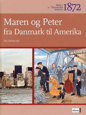 Maren og Peter fra Danmark til Amerika : 1872