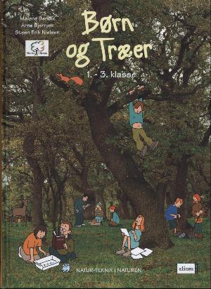 Børn og træer. 1.-3. klasse