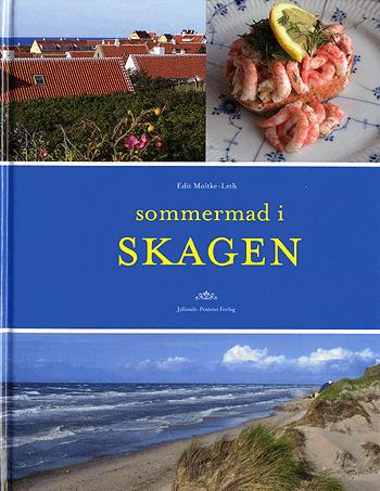 Sommermad i Skagen : sol, sommer og blæst med god og let mad