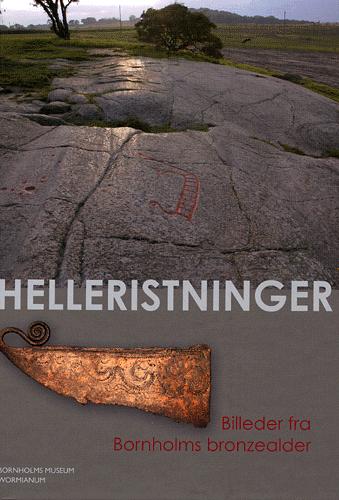 Helleristninger : billeder fra Bornholms bronzealder