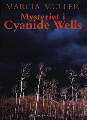 Mysteriet i Cyanide Wells