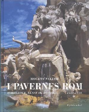 I pavernes Rom : bybilleder, kunst og historie 1420-1870