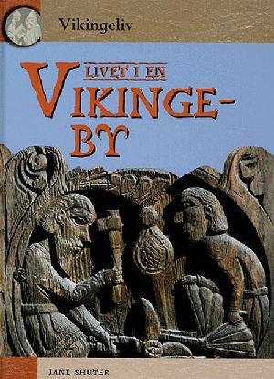 Livet i en vikingeby