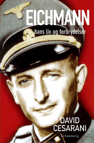 Eichmann - liv og forbrydelser