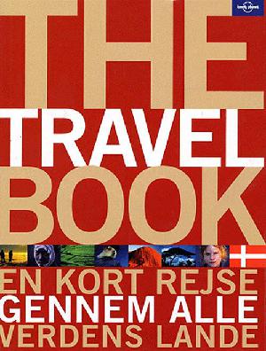 The travel book : en kort rejse gennem alle verdens lande