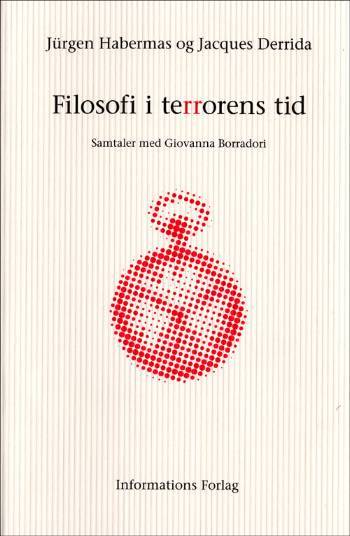 Filosofi i terrorens tid : samtaler med Giovanna Borradori