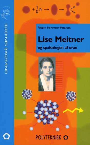 Lise Meitner og spaltningen af uran