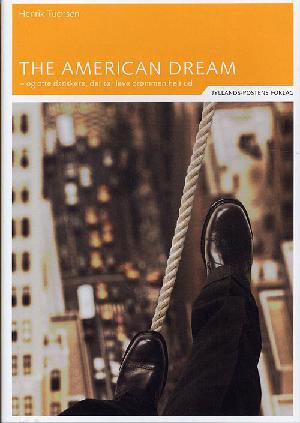 The American dream - og otte danskere, der tør leve drømmen ud