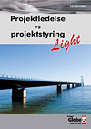Projektledelse og projektstyring light