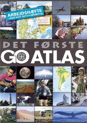 Det første GO-atlas -- Arbejdshæfte - med kort lærervejledning