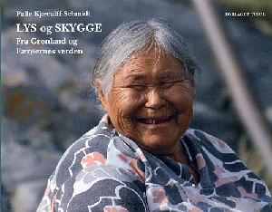 Lys og skygge : fra Grønland og Færøernes verden