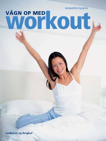 Vågn op med workout