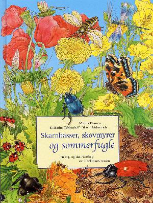 Skarnbasser, skovmyrer og sommerfugle : en fag- og aktivitetsbog