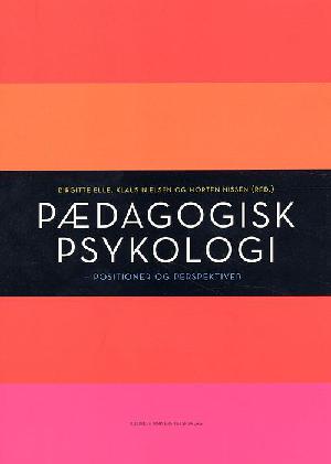 Pædagogisk psykologi : positioner og perspektiver