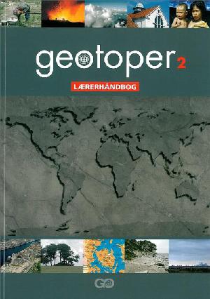 Geotoper -- Lærerhåndbog. Bind 2