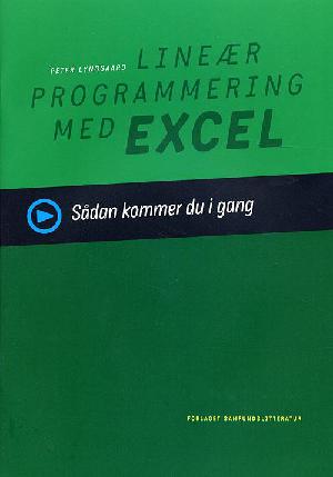 Lineær programmering med Excel