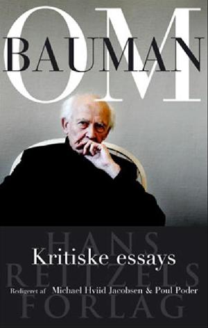 Om Bauman : kritiske essays