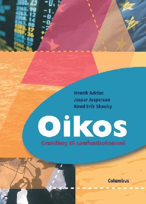 Oikos : grundbog til samfundsøkonomi
