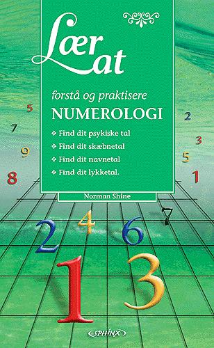 Lær at forstå & praktisere numerologi