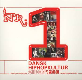 Nr. 1 - dansk hiphopkultur siden 1983