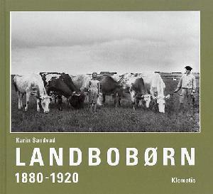 Landbobørn 1880-1920