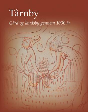 Tårnby : gård og landsby gennem 1000 år