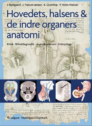 Hovedets, halsens & de indre organers anatomi