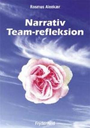 Narrativ team-refleksion
